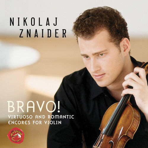 Znaider, Nikolaj: Bravo Virtuoso & Romantic Encores for Violin