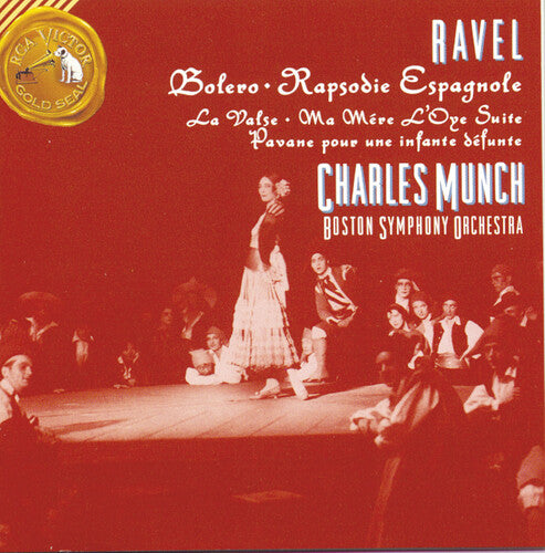 Ravel / Munch / Bso: Bolero / la Valse / Mother Goose Suite