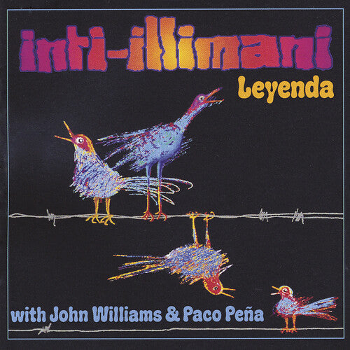 Williams, John / Pena, Paco / Inti-Illimani: Leyenda