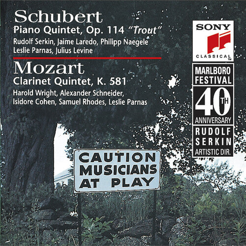 Schubert / Mozart / Serkin / Levine / Laredo: Trout Quintet / Clarinet Quintet (Mozart)