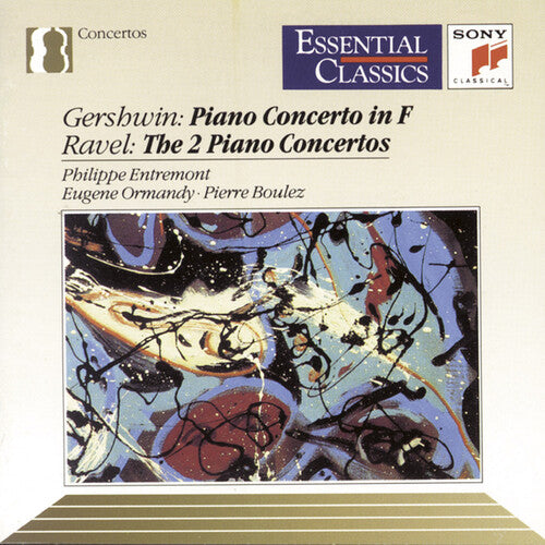 Gershwin / Ravel / Entremont / Ormandy / Boulez: Piano Concerto in F / 2 Piano Concertos (Ravel)