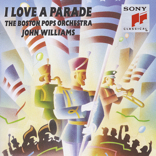 Boston Pops / Williams: I Love a Parade