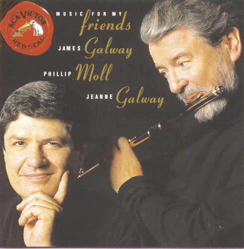 Galway, James / Moll, Phillip: Music for My Friends