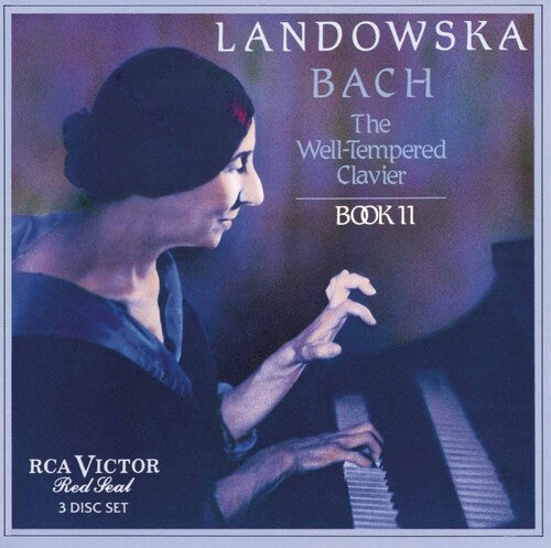 Bach / Landowska: Well Tempered Clavier II