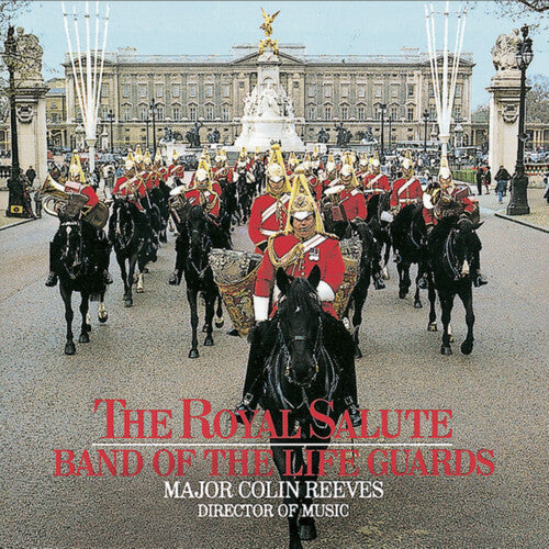 Her Majesty's Life Guards: Royal Salute