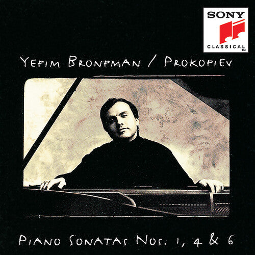 Prokofiev / Bronfman: Piano Sonatas 1,4 & 6