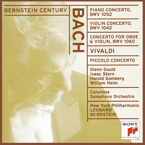 Bach, J.S. / Bernstein / Stern / Gould / Gomberg: Piano Concerto 1 in D Minor / Violin Concerto 2