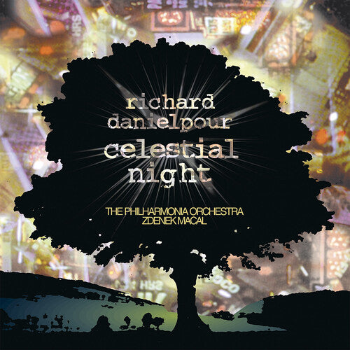 Danielpour / Macal / Pao: Celestial Night / Toward the Splendid City