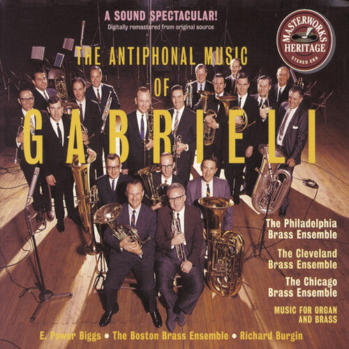 Gabrieli / Phildelphia Chicago & Cleveland Brass: Antiphonal Music of Gabrieli