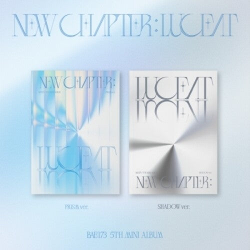 BAE173: New Chapter : Luceat - Random Cover - incl. 52pg Photobook, Photocard, Postcard, Bookmark + More