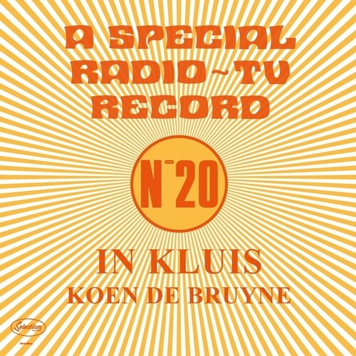 De Bruyne, Koen: In Kluis: A Special Radio/TV Record (No. 20)