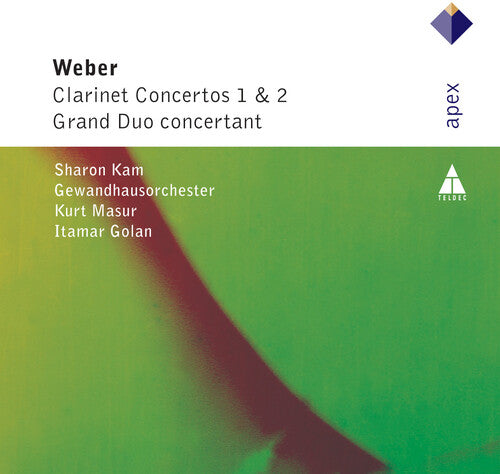 Von Weber / Kam / Golan / Gewandhausorch / Masur: Clarinet Concertos 1 & 2 / Grand Duo Concertant