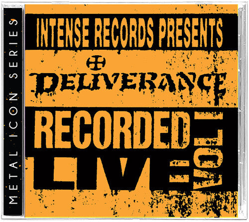 Deliverance: Intense Series Live Vol. 1