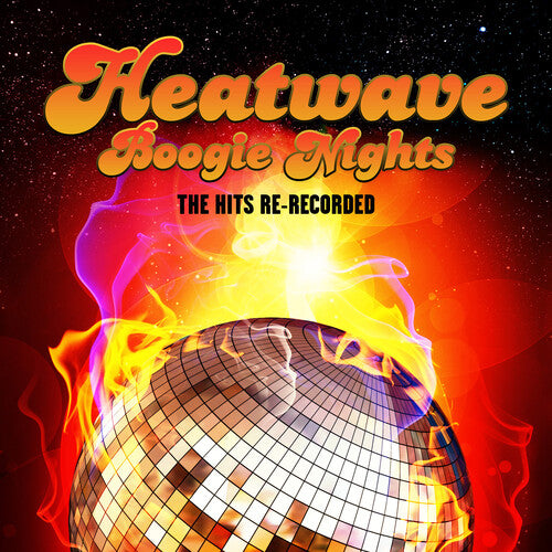 Heatwave: Boogie Nights - The Hits Re-Recorded