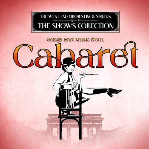 West End Orchestra: Songs and Music from Cabaret