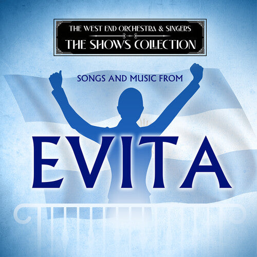 West End Orchestra: Songs and Music from Evita