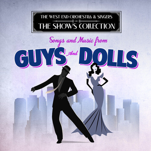 West End Orchestra & Singers: Songs and Music from Guys and Dolls