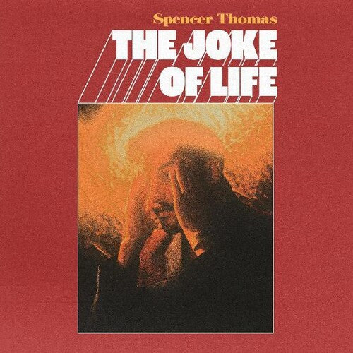 Thomas, Spencer: The Joke of Life [SIGNED]