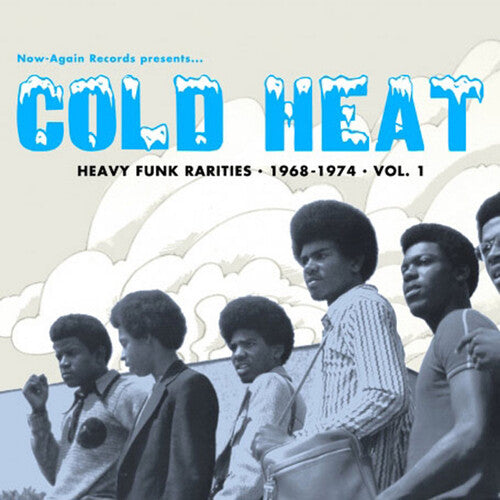 Cold Heat: Heavy Funk Rarities 1968-1974 / Various: Cold Heat: Heavy Funk Rarities 1968-1974 (Various Artists)