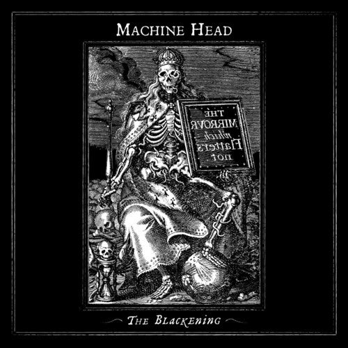 Machine Head: The Blackening