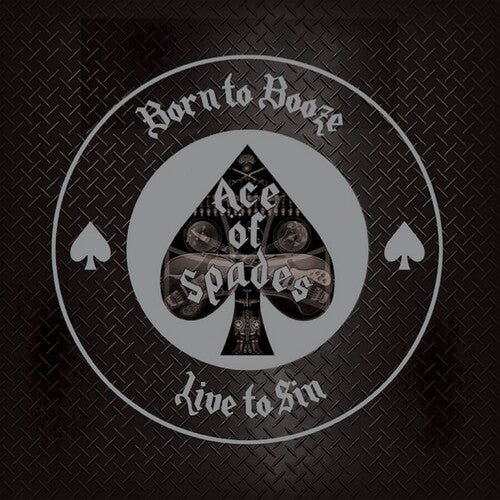 Ace of Spades / Davey, Alan: Born To Booze Live To Sin - A Tribute To Motorhead