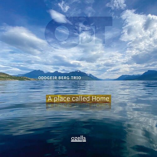 Berg, Oddgeir: A Place Called Home