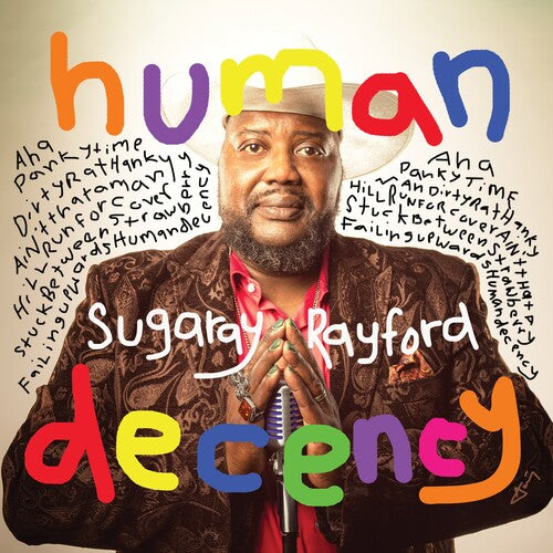 Rayford, Sugaray: Human Decency