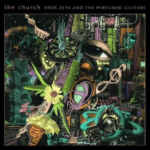 Church: Eros Zeta & The Perfumed Guitars