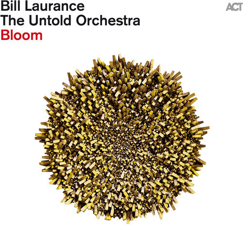 Laurance, Bill & the Untold Orchestra: Bloom