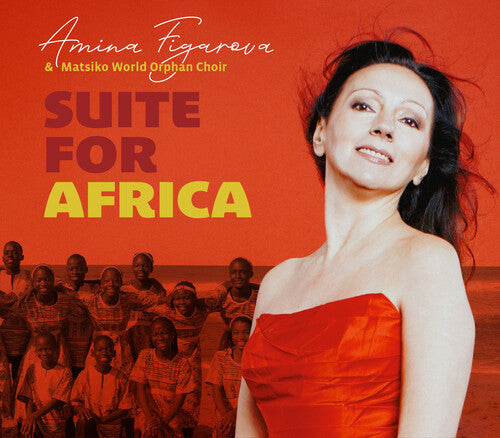 Figarova, Amina & Matsiko World Orphan Choir: Suite For Africa