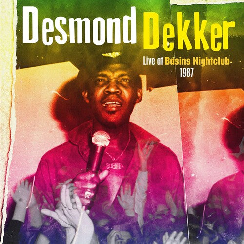 Dekker, Desmond: Live At Basin's Nightclub 1987