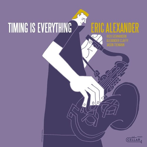 Alexander, Eric: Timing Is Everything