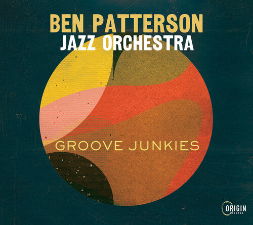 Patterson, Ben Jazz Orchestra: Groove Junkies