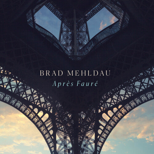 Mehldau, Brad: Apres Faure