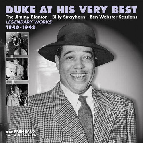 Ellington, Duke: Duke at his Very Best - Legendary Works 1940-1942, the Jimmy Blanton, Billy Strayhorn & Ben Webster Sessions