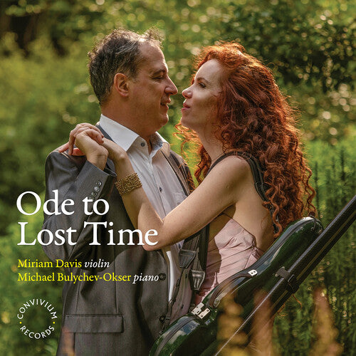 Chausson / Debussy / Franck / Davis: Chausson, Debussy, Franck & Ysaye: Ode to Lost Time