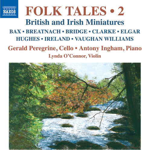 Peregrine / Ingham / O'Connor: Folk Tales, Vol. 2 - British & Irish Miniatures