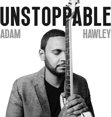 Hawley, Adam: Unstoppable