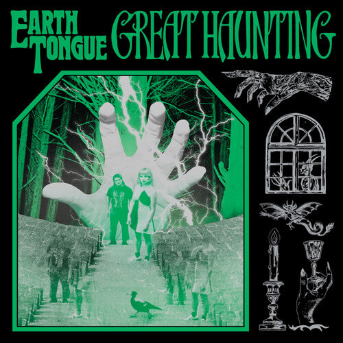 Earth Tongue: Great Haunting