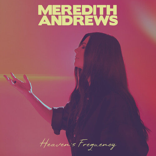 Andrews, Meredith: Heaven's Frequency