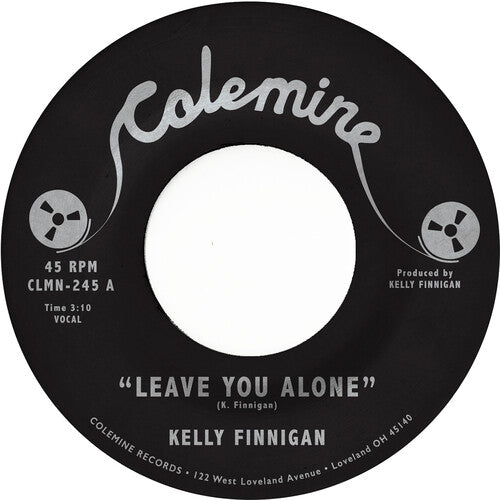 Finnigan, Kelly: Leave You Alone / Thom's Heartbreak