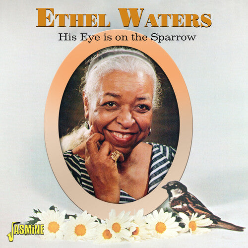 Waters, Ethel: His Eye Is On The Sparrow