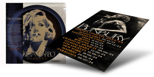 Bunbury: Greta Garbo - Ltd Picture Disc with Tour Poster