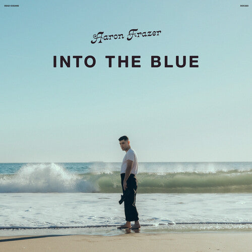 Frazer, Aaron: Into the Blue