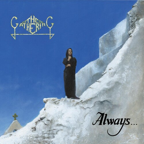 Gathering: Always....30 Year Anniversary Edition