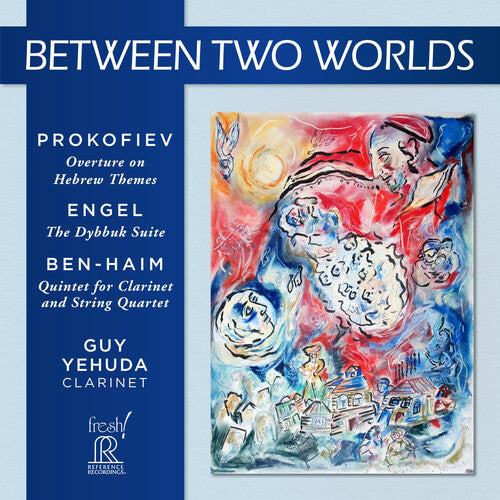 Prokofiev / Engel / Berlinsky: Between Two Worlds