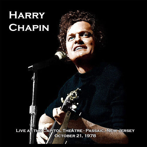 Chapin, Harry: Live at the Capitol Theater - October 21, 1978