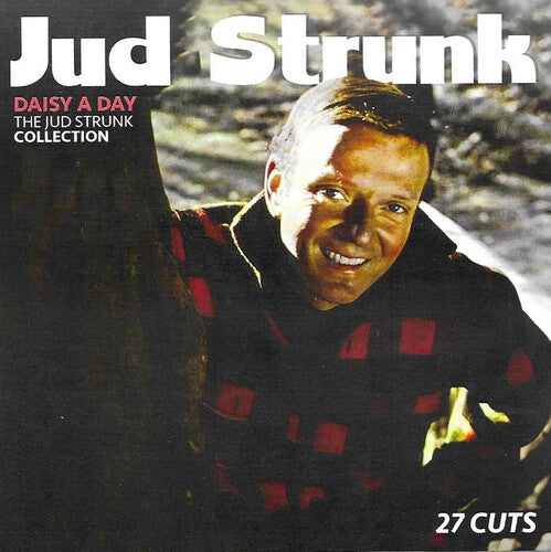 Strunk, Jud: Daisy A Day-Jud Strunk Collection