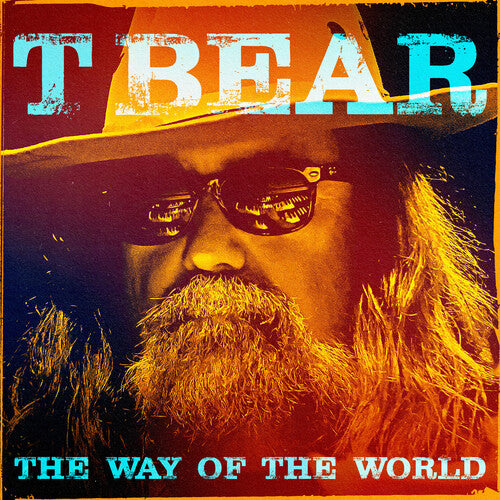 T Bear: Way Of The World