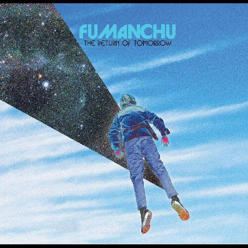 Fu Manchu: The Return Of Tomorrow